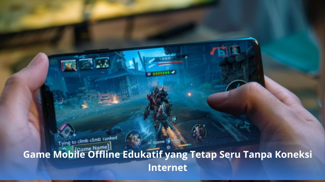 Game Mobile Offline